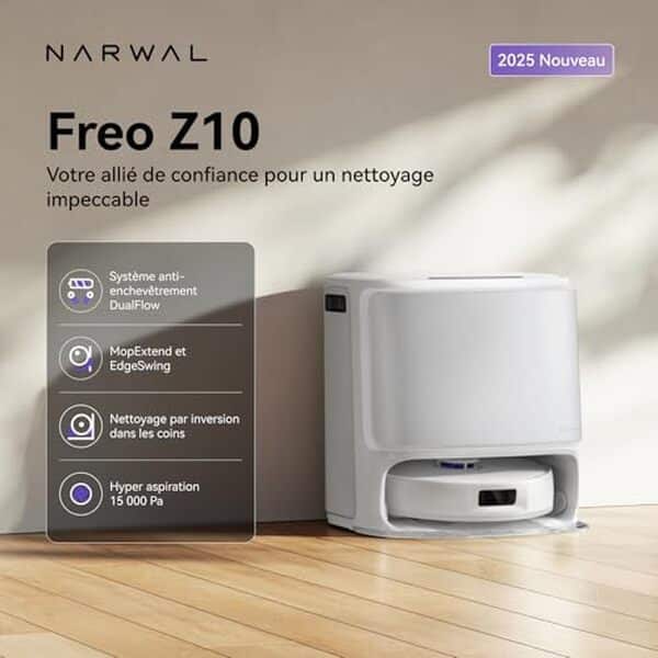 Découvrez notre test détaillé du robot aspirateur Narwal Freo Z10 : puissance d'aspiration, polyvalence et fonctionnalités innovantes pour un nettoyage optimal de votre maison. 